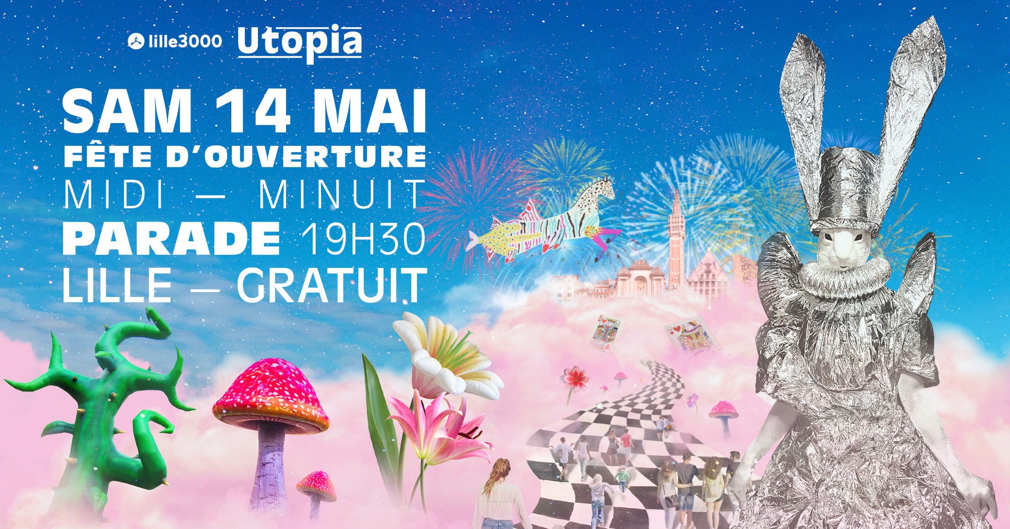 Fête d'ouverture UTOPIA LILLE 3000 - Samedi 14 mai 2022